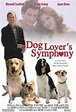 Dog Lover's Symphony - Un prieten fidel (2006) - Film - CineMagia.ro