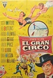 El gran circo 1955. | Peliculas cine, Cine clasico, Circo