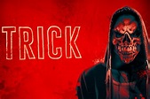 Trick (2019): A Review - Movie & TV Reviews, Celebrity News | Dead Talk ...
