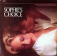 Sophie's Choice (Original Motion Picture Soundtrack) | Discogs