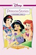 Where to stream Princess Stories Volume Two: Tales of Friendship (2005 ...