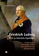Friedrich Ludwig Fürst zu Hohenlohe-Ingelfingen: Stadterneuerer ...