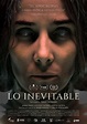 Lo inevitable (2021) - FilmAffinity