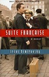 Suite Francaise by Irene Nemirovsky, Paperback | Barnes & Noble®