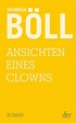 Ansichten eines Clowns - Heinrich Böll (Buch) – jpc