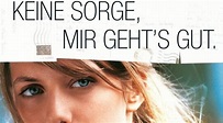 Keine Sorge, mir geht's gut (2006) Filmkritik