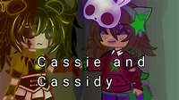 Cassie and Cassidy// Fnaf//SB F1 - YouTube