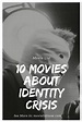 10 Movies About Identity Crisis - Movie List Now | Movie list, Movies ...
