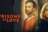 Prisionera del amor | SincroGuia TV