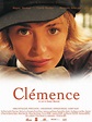 Clémence, un film de 2005 - Télérama Vodkaster