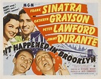 It Happened in Brooklyn, 1947 | Frank sinatra, Old movie posters, Movie ...