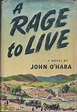 A Rage To Live | John O'Hara