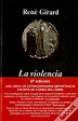 La Violencia Y Lo Sagrado de René Girard - Livro - WOOK
