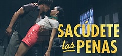 Sacúdete Las Penas - película: Ver online en español