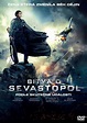 La Batalla por Sebastopol [Bitva za Sevastopolaka] (2015) - La Segunda ...