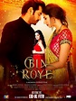 Bin Roye Movie (2015) Cast, Release Date, Story, Budget, Collection ...