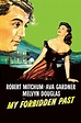 My Forbidden Past (1951) - Posters — The Movie Database (TMDB)