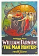 The Man Hunter (1919) - IMDb