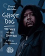 Ghost Dog: The Way of the Samurai (1999) | The Criterion Collection