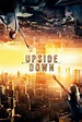 Upside Down (2012) - Posters — The Movie Database (TMDB)