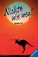 Nichts wie weg! von Jochen Till bei LovelyBooks (Kinderbuch)
