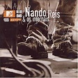 Nando Reis - MTV Ao Vivo - Nando Reis e os Infernais Lyrics and ...
