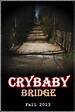 Película: Crybaby Bridge (2013) | abandomoviez.net