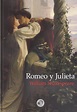Romeo Y Julieta - William Shakespeare (ebook) · Arte, Historia y ...