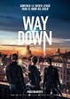 'Way Down': Tráiler y cartel de la película de Jaume Balagueró