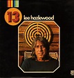Lee Hazlewood - 13 | Releases, Reviews, Credits | Discogs