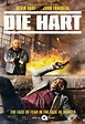 Die Hart | TV Show, Episodes, Reviews and List | SideReel