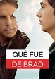 Qué fue de Brad - película: Ver online en español