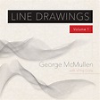 George McMullen with Vinny Golia ‘Line Drawings Vol. 1, Vol. 2 ...