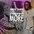 More of You - song and lyrics by Emeli Sandé, Stonebwoy, Nana Rogues ...
