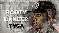 Tyga - Booty Dancer (Music Video) - YouTube