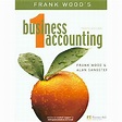 Frank Wood's Business Accounting Volume 1: Frank Wood's Business Accounting 1 (Edition 10 ...