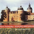 Kurt Tucholsky: Schloss Gripsholm *** Hörspiel
