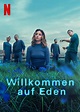 Willkommen auf Eden – Staffel 1 | Film-Rezensionen.de