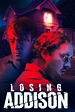 Losing Addison (2022) - Posters — The Movie Database (TMDB)