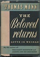 The Beloved Returns: Lotte in Weimar von MANN, Thomas: Near Fine ...