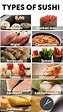 Types of Sushi: A Complete List From Nigiri to Narezushi | Let's ...