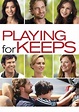 Playing for Keeps (2012) - Posters — The Movie Database (TMDB)