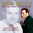 Thanks for the Memory : Bob Hope: Amazon.fr: Téléchargement de Musique