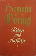 Hermann Göring. Reden und Aufsätze by Erich Gritzbach | Goodreads