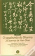 O Vagabundo do Dharma - Livro - WOOK