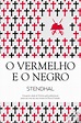 O Vermelho e o Negro, Stendhal - Livro - WOOK