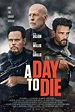 A Day to Die | Cinecartaz