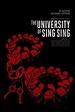 The University of Sing Sing | Rotten Tomatoes