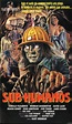 Peliculas en gigasize: SubHumanos [Terror 1972][DVDrip][Español]