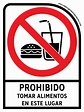 PROHIBIDO TOMAR ALIMENTOS EN ESTE LUGAR CON LEYENDA - Safetysignal